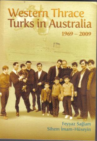 Feyyaz Sağlam’ın “Avustralya’da Batı Trakya Türkleri” isimli yeni kitabı yayımlandı